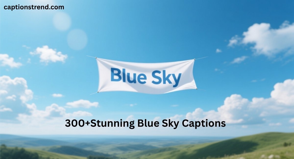 blue-sky-captions