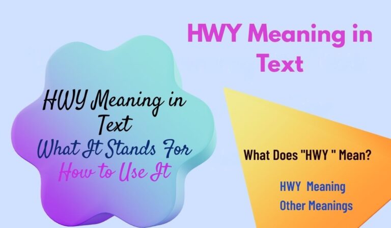 HWY Meaning in Text