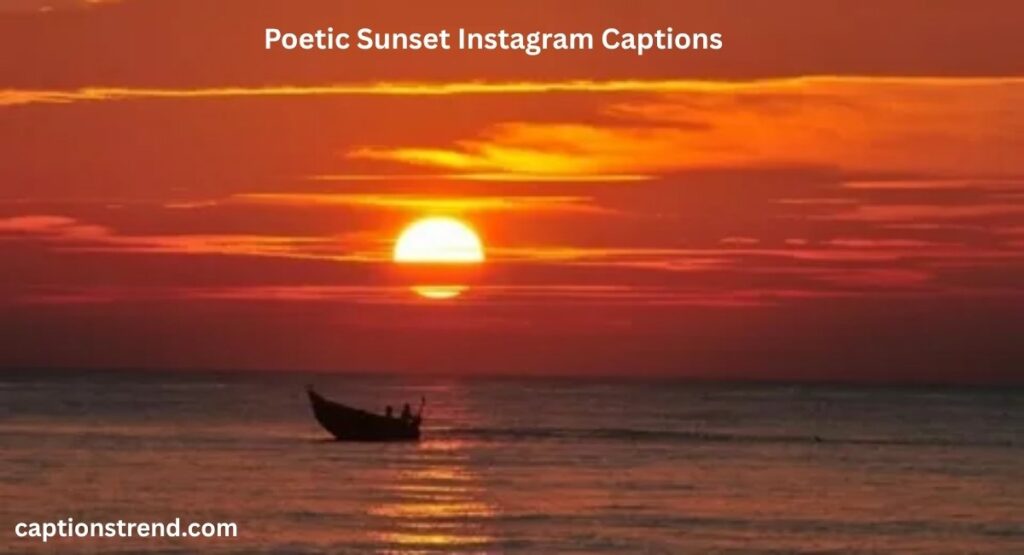Poetic Sunset Instagram Captions