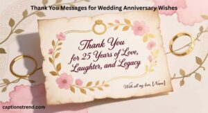 Thank You Messages for Wedding Anniversary Wishes